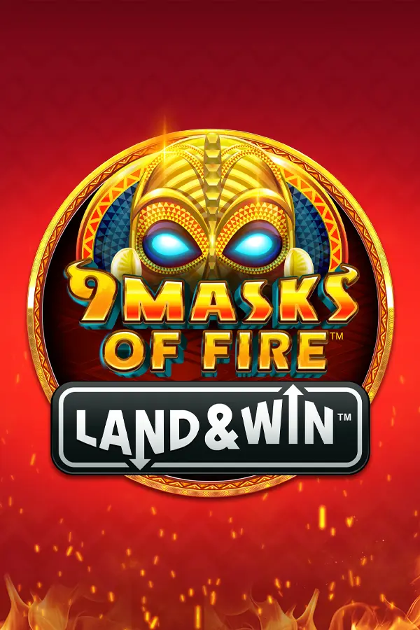 9 Masks of Fire Land & Win